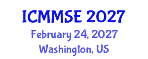 International Conference on Metallurgy, Materials Science and Engineering (ICMMSE) February 24, 2027 - Washington, United States