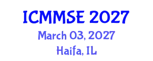 International Conference on Metallurgy, Materials Science and Engineering (ICMMSE) March 03, 2027 - Haifa, Israel