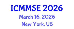 International Conference on Metallurgy, Materials Science and Engineering (ICMMSE) March 16, 2026 - New York, United States