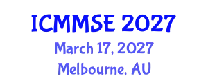 International Conference on Metallurgy, Materials Science and Engineering (ICMMSE) March 17, 2027 - Melbourne, Australia