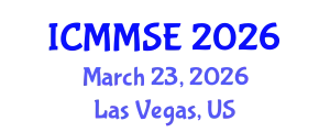 International Conference on Metallurgy, Materials Science and Engineering (ICMMSE) March 23, 2026 - Las Vegas, United States