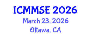 International Conference on Metallurgy, Materials Science and Engineering (ICMMSE) March 23, 2026 - Ottawa, Canada