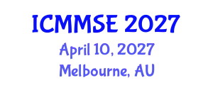 International Conference on Metallurgy, Materials Science and Engineering (ICMMSE) April 10, 2027 - Melbourne, Australia