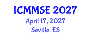 International Conference on Metallurgy, Materials Science and Engineering (ICMMSE) April 17, 2027 - Seville, Spain
