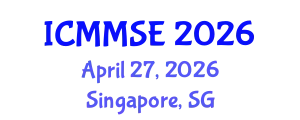International Conference on Metallurgy, Materials Science and Engineering (ICMMSE) April 27, 2026 - Singapore, Singapore