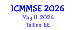 International Conference on Metallurgy, Materials Science and Engineering (ICMMSE) May 11, 2026 - Tallinn, Estonia