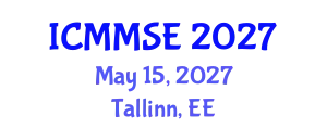 International Conference on Metallurgy, Materials Science and Engineering (ICMMSE) May 15, 2027 - Tallinn, Estonia