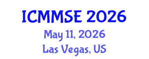 International Conference on Metallurgy, Materials Science and Engineering (ICMMSE) May 11, 2026 - Las Vegas, United States