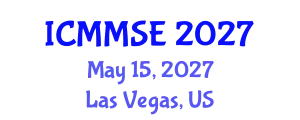 International Conference on Metallurgy, Materials Science and Engineering (ICMMSE) May 15, 2027 - Las Vegas, United States