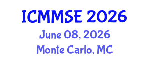 International Conference on Metallurgy, Materials Science and Engineering (ICMMSE) June 08, 2026 - Monte Carlo, Monaco