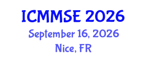 International Conference on Metallurgy, Materials Science and Engineering (ICMMSE) September 16, 2026 - Nice, France