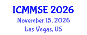 International Conference on Metallurgy, Materials Science and Engineering (ICMMSE) November 15, 2026 - Las Vegas, United States