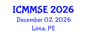 International Conference on Metallurgy, Materials Science and Engineering (ICMMSE) December 02, 2026 - Lima, Peru