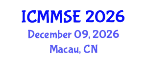 International Conference on Metallurgy, Materials Science and Engineering (ICMMSE) December 09, 2026 - Macau, China