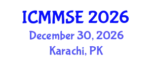 International Conference on Metallurgy, Materials Science and Engineering (ICMMSE) December 30, 2026 - Karachi, Pakistan