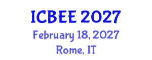 International Conference on Biological and Ecological Engineering (ICBEE) February 18, 2027 - Rome, Italy
