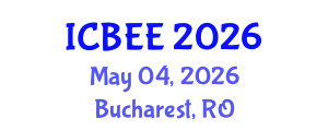 International Conference on Biological and Ecological Engineering (ICBEE) May 04, 2026 - Bucharest, Romania