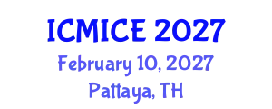 International Conference on Modelling, Identification and Control Engineering (ICMICE) February 10, 2027 - Pattaya, Thailand