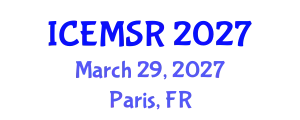 International Conference on Environmental Monitoring, Simulation and Remediation (ICEMSR) March 29, 2027 - Paris, France