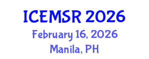 International Conference on Environmental Monitoring, Simulation and Remediation (ICEMSR) February 16, 2026 - Manila, Philippines