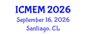International Conference on Mathematics, Economics and Management (ICMEM) September 16, 2026 - Santiago, Chile
