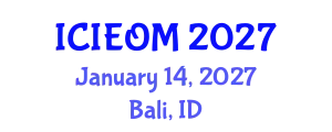 International Conference on Industrial Engineering and Operations Management (ICIEOM) January 14, 2027 - Bali, Indonesia