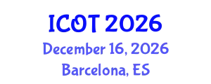 International Conference on Orthopedics and Traumatology (ICOT) December 16, 2026 - Barcelona, Spain