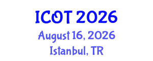 International Conference on Orthopedics and Traumatology (ICOT) August 16, 2026 - Istanbul, Turkey