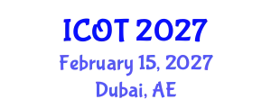 International Conference on Orthopedics and Traumatology (ICOT) February 15, 2027 - Dubai, United Arab Emirates