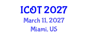 International Conference on Orthopedics and Traumatology (ICOT) March 11, 2027 - Miami, United States