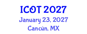 International Conference on Orthopedics and Traumatology (ICOT) January 23, 2027 - Cancún, Mexico