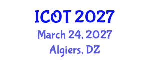 International Conference on Orthopedics and Traumatology (ICOT) March 24, 2027 - Algiers, Algeria