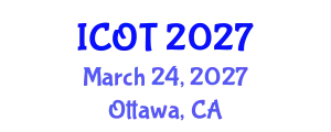 International Conference on Orthopedics and Traumatology (ICOT) March 24, 2027 - Ottawa, Canada