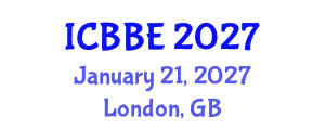 International Conference on Bioengineering and Biomedical Engineering (ICBBE) January 21, 2027 - London, United Kingdom