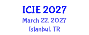 International Conference on Industrial Engineering (ICIE) March 22, 2027 - Istanbul, Turkey