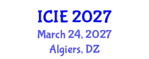 International Conference on Industrial Engineering (ICIE) March 24, 2027 - Algiers, Algeria