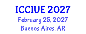 International Conference on Civil, Infrastructure and Urban Engineering (ICCIUE) February 25, 2027 - Buenos Aires, Argentina