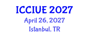 International Conference on Civil, Infrastructure and Urban Engineering (ICCIUE) April 26, 2027 - Istanbul, Turkey