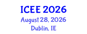 International Conference on Electrical Engineering (ICEE) August 28, 2026 - Dublin, Ireland