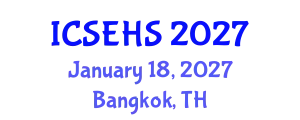 International Conference on Sport, Exercise and Health Sciences (ICSEHS) January 18, 2027 - Bangkok, Thailand