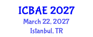 International Conference on Biotechnology and Agricultural Engineering (ICBAE) March 22, 2027 - Istanbul, Turkey