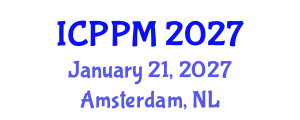 International Conference on Pharmacology and Pharmaceutical Medicine (ICPPM) January 21, 2027 - Amsterdam, Netherlands