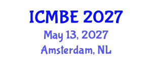 International Conference on Medical and Biological Engineering (ICMBE) May 13, 2027 - Amsterdam, Netherlands