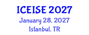 International Conference on Education and Instructional Systems Engineering (ICEISE) January 28, 2027 - Istanbul, Turkey
