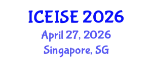 International Conference on Education and Instructional Systems Engineering (ICEISE) April 27, 2026 - Singapore, Singapore