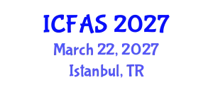 International Conference on Financial and Actuarial Sciences (ICFAS) March 22, 2027 - Istanbul, Turkey