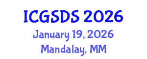 International Conference on Gender, Sexuality and Diversity Studies (ICGSDS) January 19, 2026 - Mandalay, Myanmar