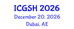 International Conference on Gender, Sex and Healthcare (ICGSH) December 20, 2026 - Dubai, United Arab Emirates