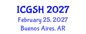 International Conference on Gender, Sex and Healthcare (ICGSH) February 25, 2027 - Buenos Aires, Argentina