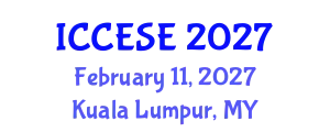 International Conference on Civil, Environmental and Structural Engineering (ICCESE) February 11, 2027 - Kuala Lumpur, Malaysia